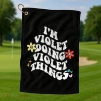 Retro Groovy Im Violet Doing Violet Things Funny MotherS Golf Towel thumb 1
