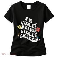 Retro Groovy Im Violet Doing Violet Things Funny MotherS Women's T-Shirt thumb 0