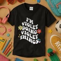 Retro Groovy Im Violet Doing Violet Things Funny MotherS Kids T-Shirt thumb 3