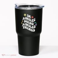 Retro Groovy Im Ainslee Doing Ainslee Things Funny MotherS Tumbler thumb 0
