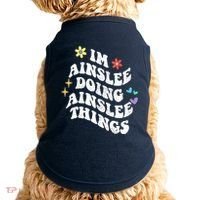 Retro Groovy Im Ainslee Doing Ainslee Things Funny MotherS Doggie Tank thumb 0