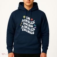 Retro Groovy Im Ainslee Doing Ainslee Things Funny MotherS Hoodie thumb 2