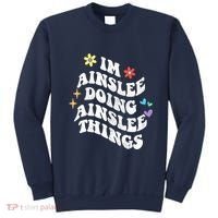 Retro Groovy Im Ainslee Doing Ainslee Things Funny MotherS Sweatshirt thumb 0