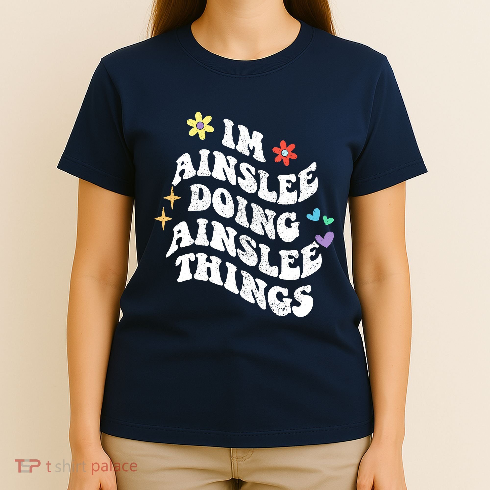 Retro Groovy Im Ainslee Doing Ainslee Things Funny MotherS T-Shirt