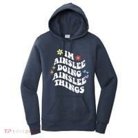 Retro Groovy Im Ainslee Doing Ainslee Things Funny MotherS Women's Hoodie thumb 0