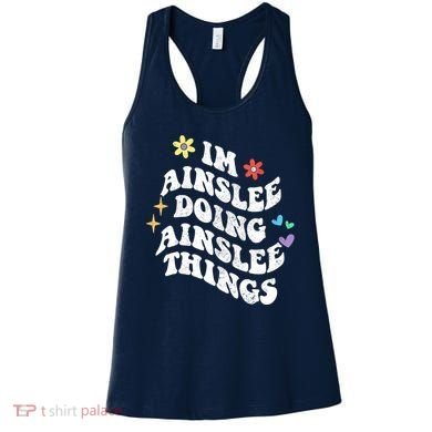 Retro Groovy Im Ainslee Doing Ainslee Things Funny MotherS Women's Tank Top