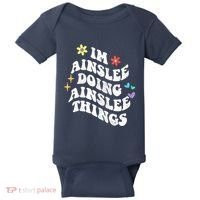 Retro Groovy Im Ainslee Doing Ainslee Things Funny MotherS Baby Bodysuit thumb 0