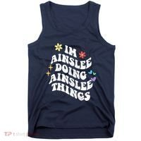 Retro Groovy Im Ainslee Doing Ainslee Things Funny MotherS Tank Top thumb 0