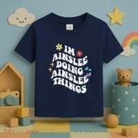 Retro Groovy Im Ainslee Doing Ainslee Things Funny MotherS Toddler T-Shirt thumb 3