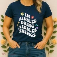 Retro Groovy Im Ainslee Doing Ainslee Things Funny MotherS Women's T-Shirt thumb 2