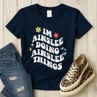 Retro Groovy Im Ainslee Doing Ainslee Things Funny MotherS Women's T-Shirt thumb 3