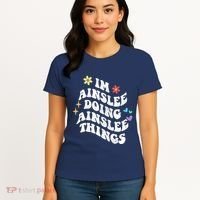 Retro Groovy Im Ainslee Doing Ainslee Things Funny MotherS Women's T-Shirt thumb 4