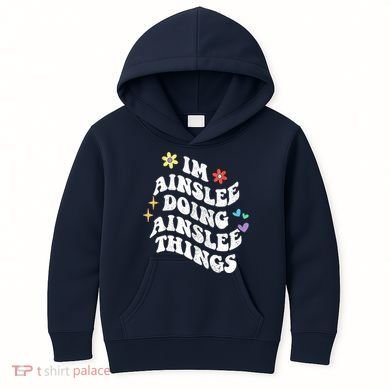 Retro Groovy Im Ainslee Doing Ainslee Things Funny MotherS Kids Hoodie