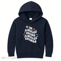 Retro Groovy Im Ainslee Doing Ainslee Things Funny MotherS Kids Hoodie thumb 0