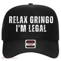 Relax Gringo Im Legal Hat thumb 0