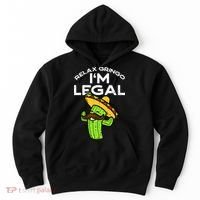 Relax Gringo Im Legal Funny Cinco De Mayo Mexican Immigrant Hoodie thumb 0