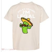 Relax Gringo Im Legal Funny Cinco De Mayo Mexican Immigrant Toddler T-Shirt thumb 0