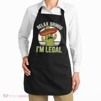 Relax Gringo Im Legal Funny Cinco De Mayo Mexican Immigrant Apron thumb 2