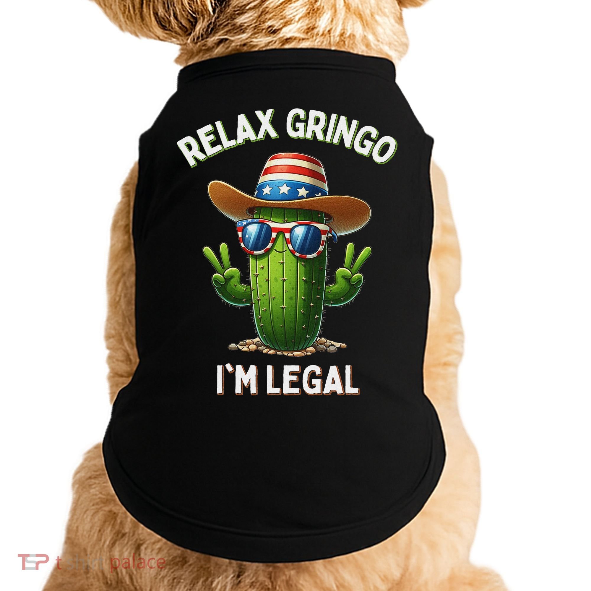 Relax Gringo Im Legal Latino Mexican Immigrant Doggie Tank
