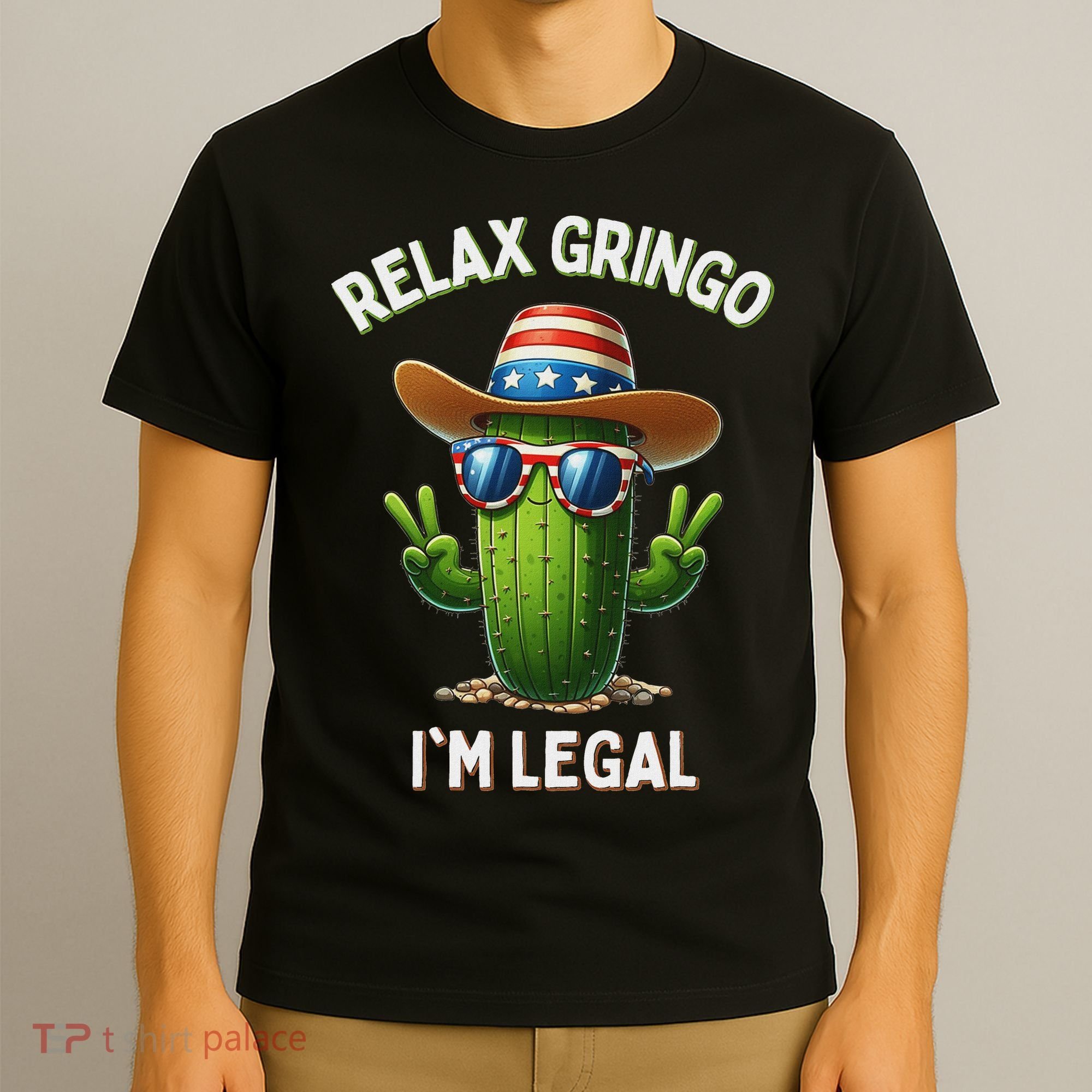 Relax Gringo Im Legal Latino Mexican Immigrant T-Shirt