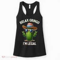 Relax Gringo Im Legal Latino Mexican Immigrant Women's Tank Top thumb 0