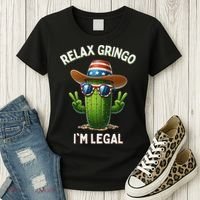 Relax Gringo Im Legal Latino Mexican Immigrant Women's T-Shirt thumb 3