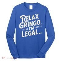 Relax Gringo Im Legal Long Sleeve Shirt thumb 0