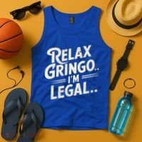 Relax Gringo Im Legal Tank Top thumb 4