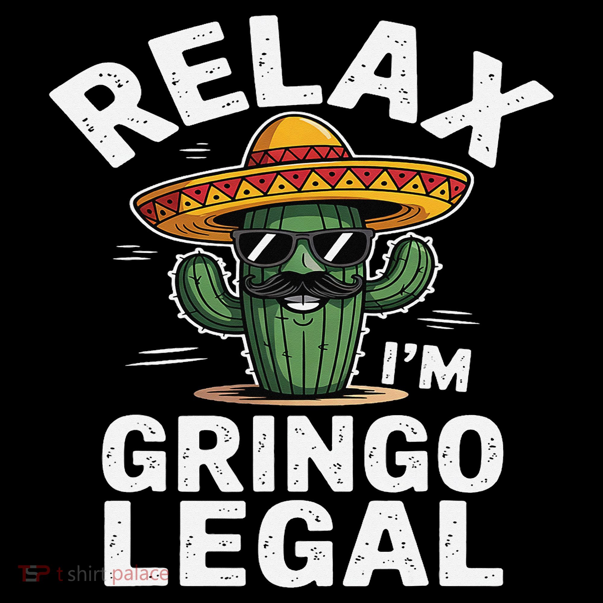 Relax Gringo Im Legal Hilarious Mexican Immigrant Costume Coffee Mug
