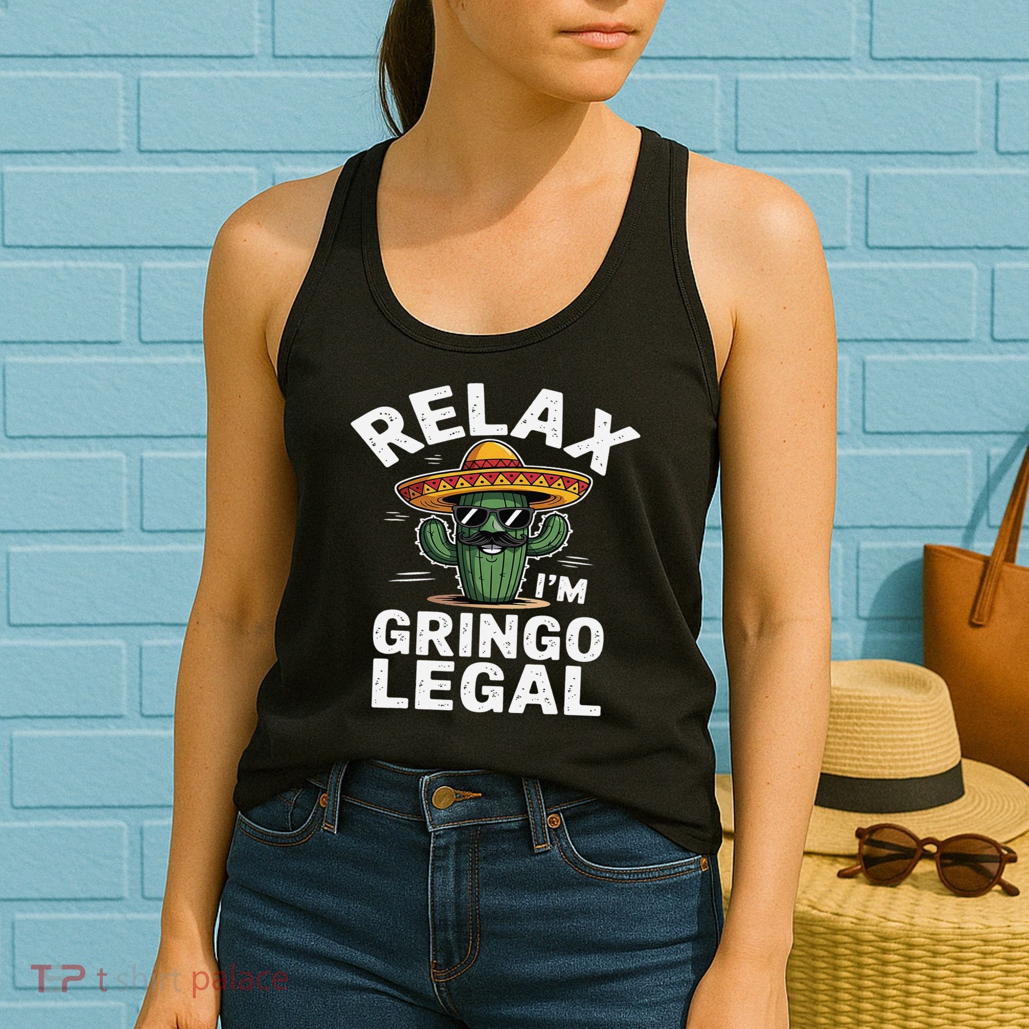 Relax Gringo Im Legal Hilarious Mexican Immigrant Costume Women's Tank Top
