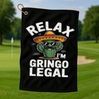 Relax Gringo Im Legal Hilarious Mexican Immigrant Costume Golf Towel thumb 1
