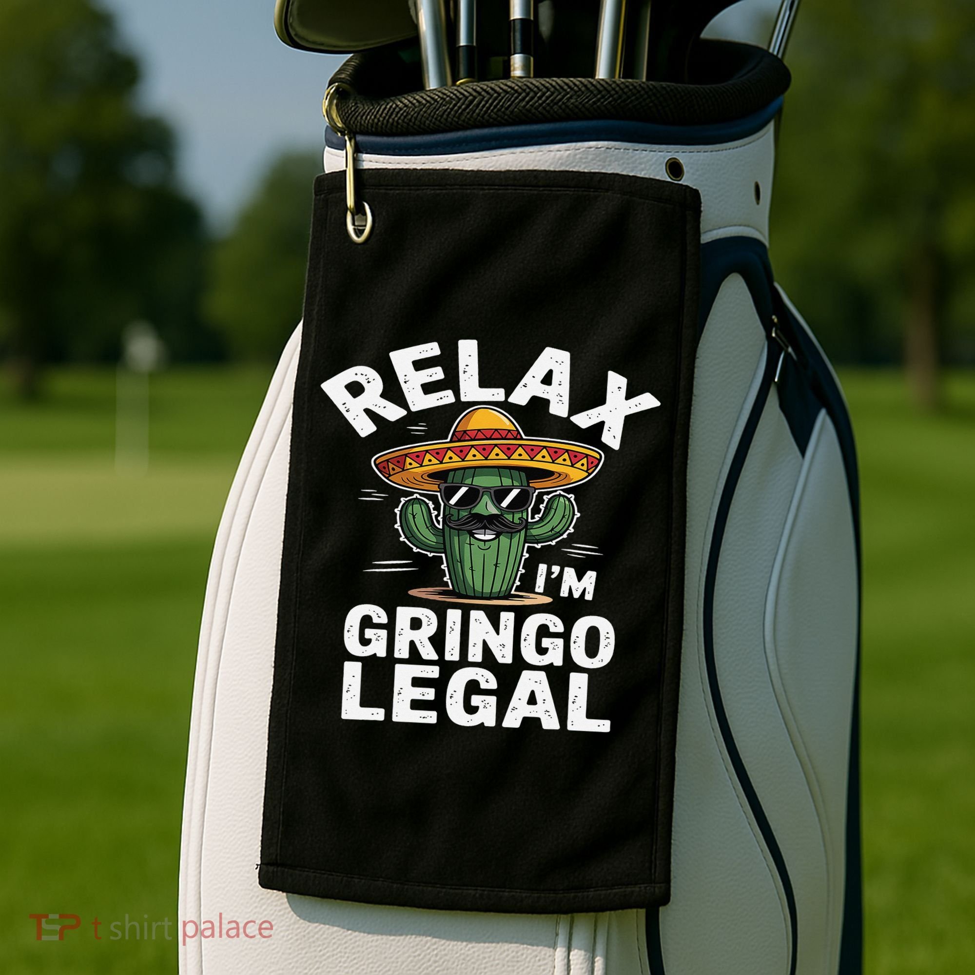 Relax Gringo Im Legal Hilarious Mexican Immigrant Costume Golf Towel