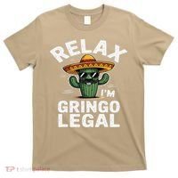 Relax Gringo Im Legal Hilarious Mexican Immigrant Costume T-Shirt thumb 0