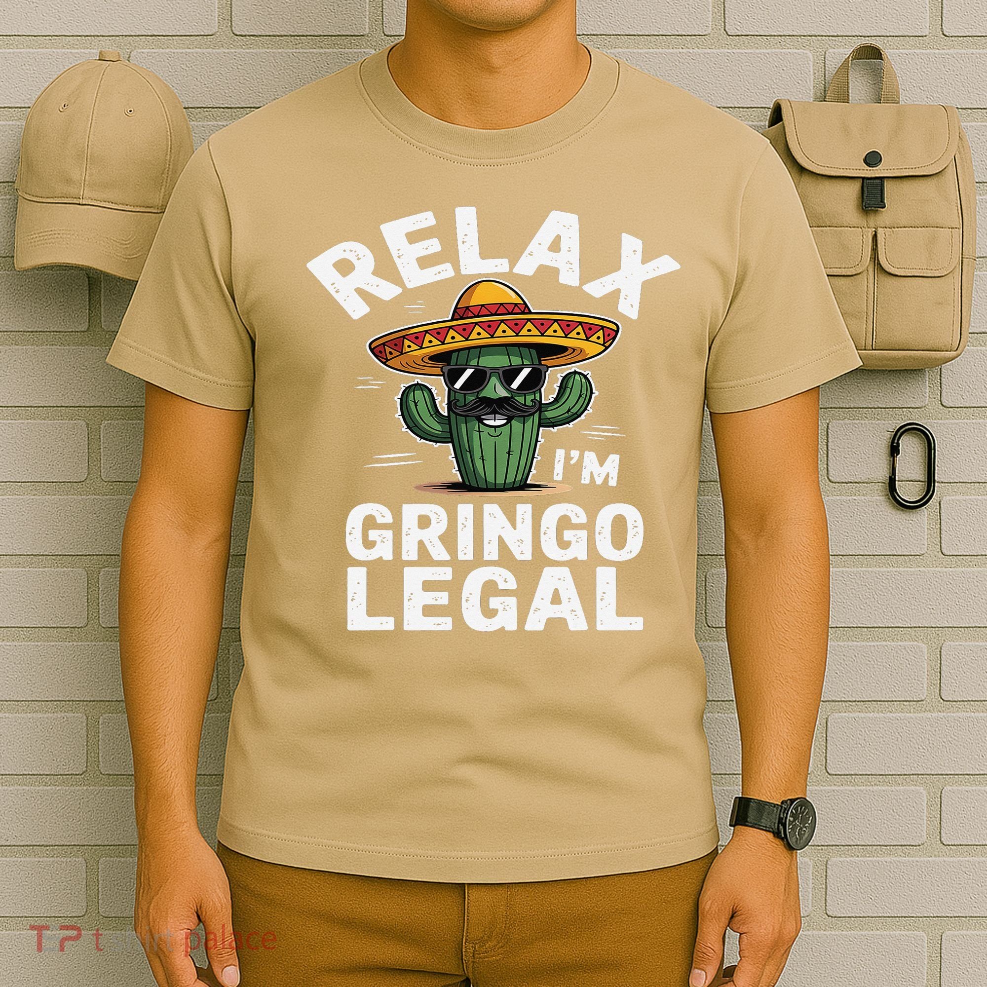 Relax Gringo Im Legal Hilarious Mexican Immigrant Costume T-Shirt
