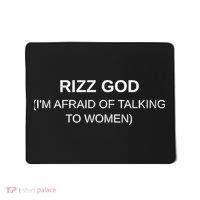 Rizz God IM Afraid Of Talking To Mousepad thumb 0