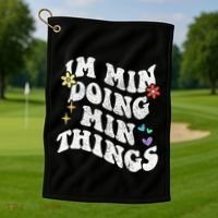 Retro Groovy Im Min Doing Min Things Funny MotherS Day Golf Towel thumb 1