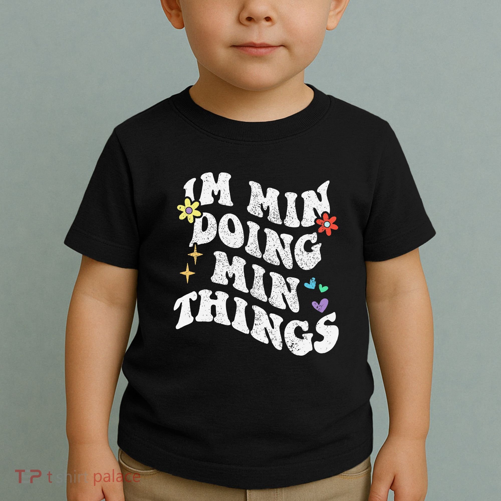 Retro Groovy Im Min Doing Min Things Funny MotherS Day Toddler T-Shirt
