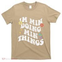 Retro Groovy Im Min Doing Min Things Funny MotherS Day T-Shirt thumb 0