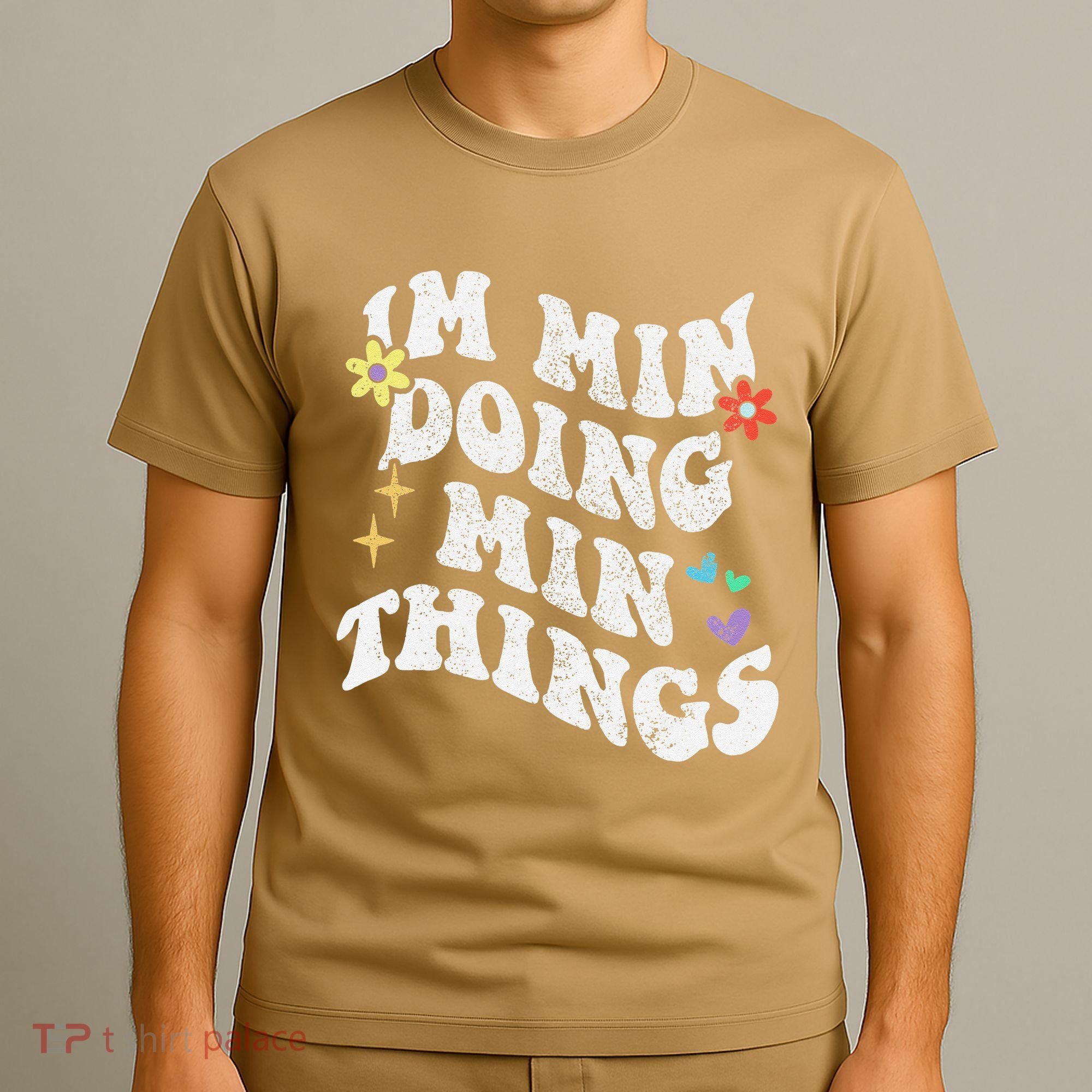 Retro Groovy Im Min Doing Min Things Funny MotherS Day T-Shirt