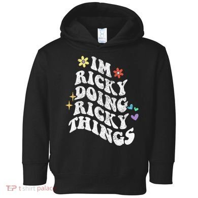 Retro Groovy Im Ricky Doing Ricky Things Funny MotherS Day Toddler Hoodie
