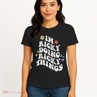 Retro Groovy Im Ricky Doing Ricky Things Funny MotherS Day Women's T-Shirt thumb 4