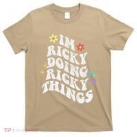 Retro Groovy Im Ricky Doing Ricky Things Funny MotherS Day T-Shirt thumb 0