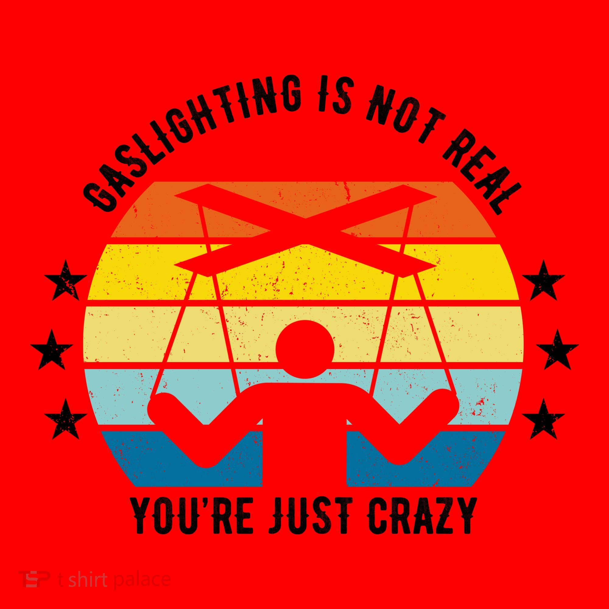 Retro Gaslighting Is Not Real You're Just Crazy Santa Hat