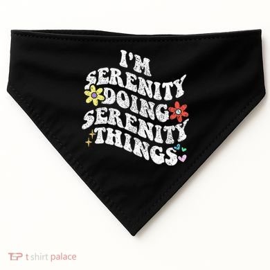 Retro Groovy Im Serenity Doing Serenity Things Funny USA-Made Doggie Bandana