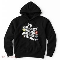 Retro Groovy Im Serenity Doing Serenity Things Funny Hoodie thumb 0