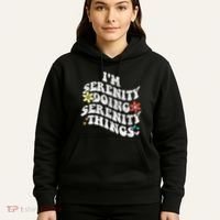 Retro Groovy Im Serenity Doing Serenity Things Funny Hoodie thumb 5