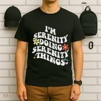 Retro Groovy Im Serenity Doing Serenity Things Funny T-Shirt thumb 6