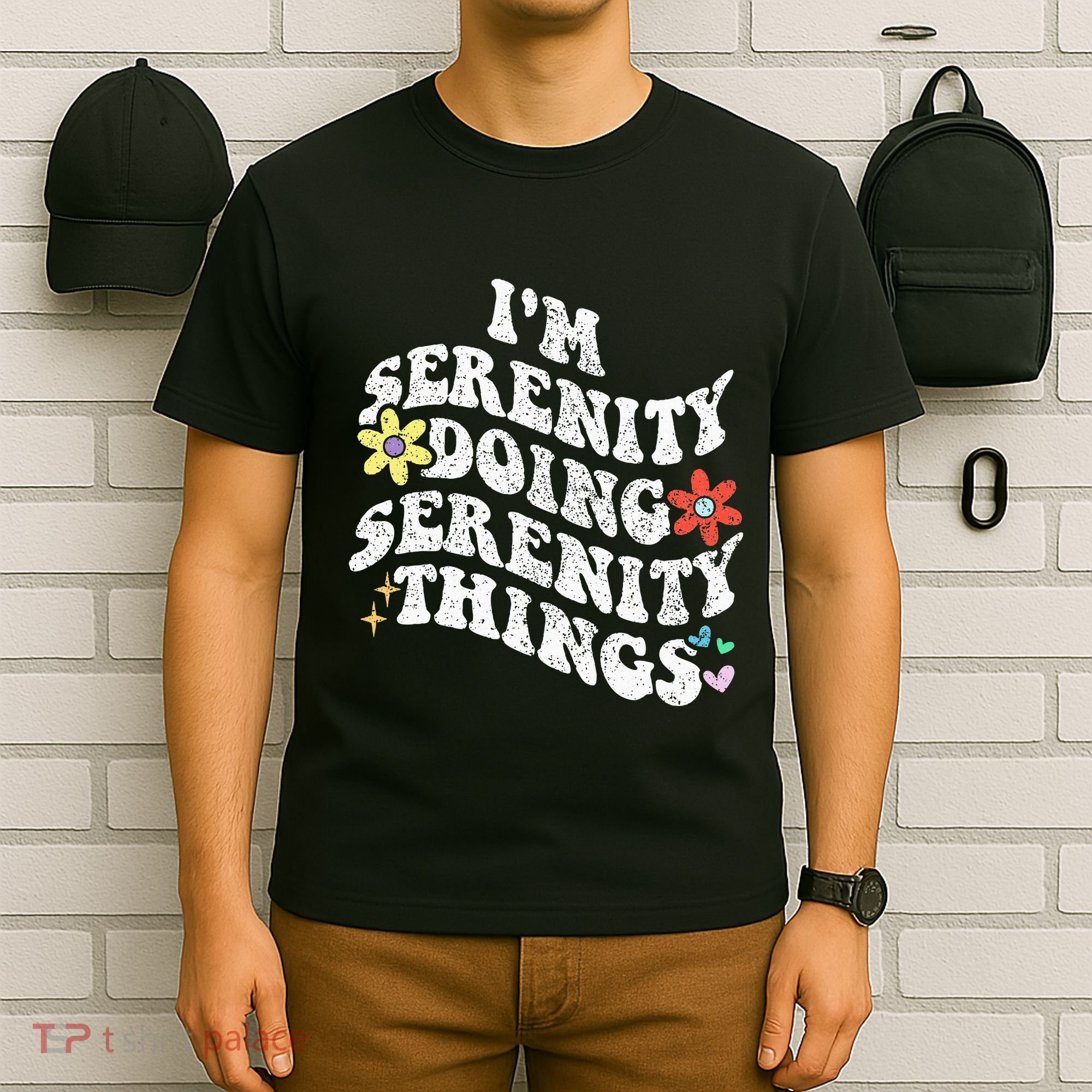 Retro Groovy Im Serenity Doing Serenity Things Funny T-Shirt