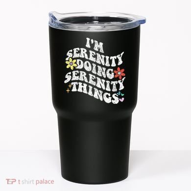 Retro Groovy Im Serenity Doing Serenity Things Funny Tumbler