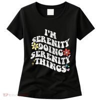 Retro Groovy Im Serenity Doing Serenity Things Funny Women's T-Shirt thumb 0